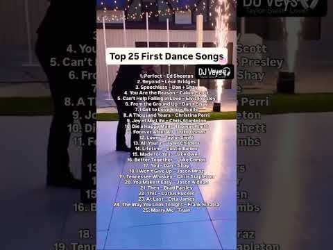 TOP 25 FIRST DANCE SONGS FOR YOUR WEDDING | #wedding #djveys #hochzeitstipps #hochzeit #weddingdj